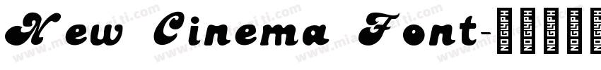New Cinema Font字体转换